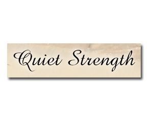 Quiet Strength
